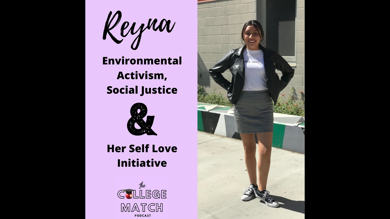 Podcast Episode 2 - REYNA: Environmental Activism, Social Justice and her Self Love Page