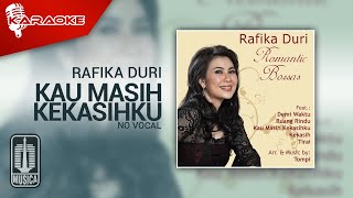 Rafika Duri - Kau Masih Kekasihku (Official Karaoke Video) | No Vocal