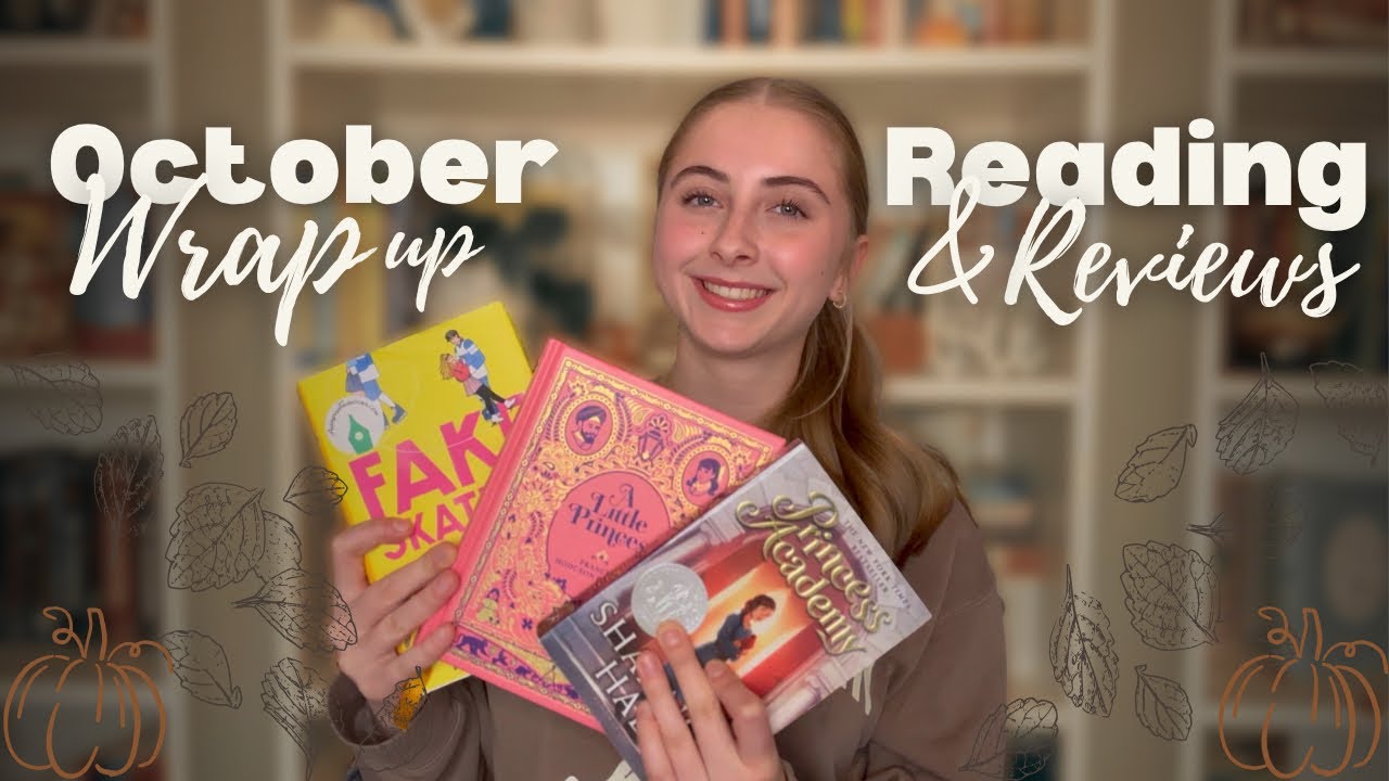 October Reading Wrap Up 🎃| Ratings + Reviews | Classic, Middle Grade, and Clean YA Book Recs📚