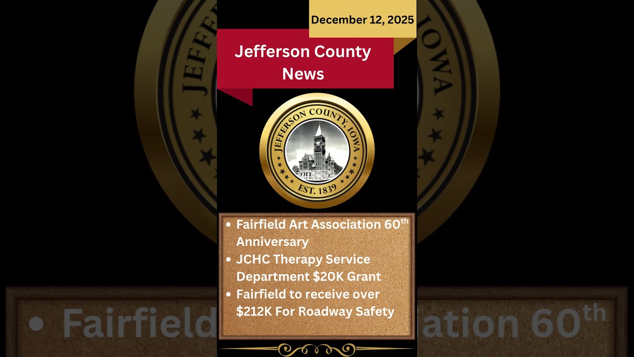 Новости округа Джефферсон: Знаковое событие в мире искусства в Фэрфилде, грант JCHC, финансирован...
