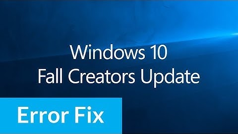 Fix Windows 10 Fall Creators Update Repeatedly Error | Failed to Install Multiple Times