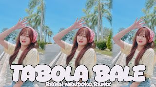 TABOLA_BALE_-_(Remix)_REGEN_MENDOKO_2025