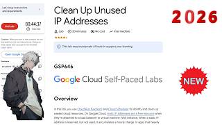 تنظيف عناوين IP غير المستخدمة | 2026 | #GSP646 #qwiklabsarcade2026 screenshot 3