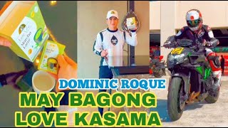 ANG GWAPONG RIDER MAY BAGONG GUSTO!! DOMINIC ROQUE May Bagong Love na Laging Kasama sa KANYANG RIDES