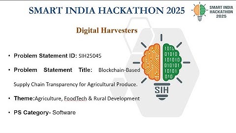 🌾 Digital Harvesters | Blockchain + IoT + AI Powered Transparent Supply Chain | SIH 2025