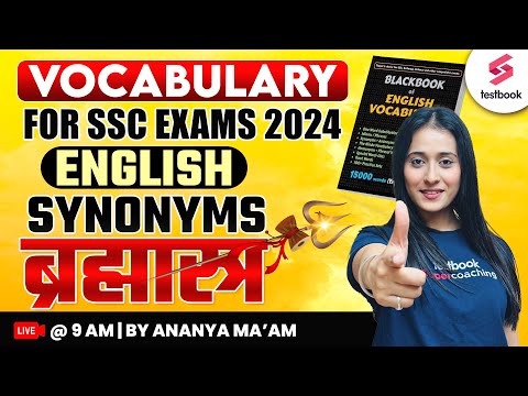 SSC CGL 2024 English | Black Book Vocabulary | SYNONYMS | ब्रम्हास्त्र Series By Ananya Ma'am