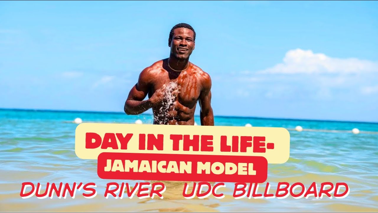 Day in the life of a Jamaican model- Dunn’s River UDC Billboard feature 
