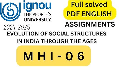 MHI-06 SOLVED ASSIGNMENT ENGLISH 2024-25 IGNOU