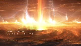 INFINITY INSIDE - Exist In Us | Cinematic Orchestral Epic Metal Music