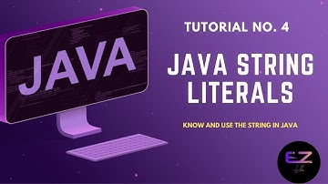 Java Basics: Tutorial No.4 [ String Literals ]
