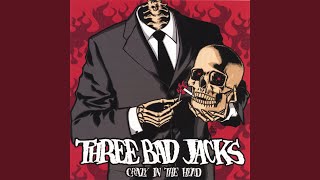 Vignette de la vidéo "Three Bad Jacks - Run Johnny Run"
