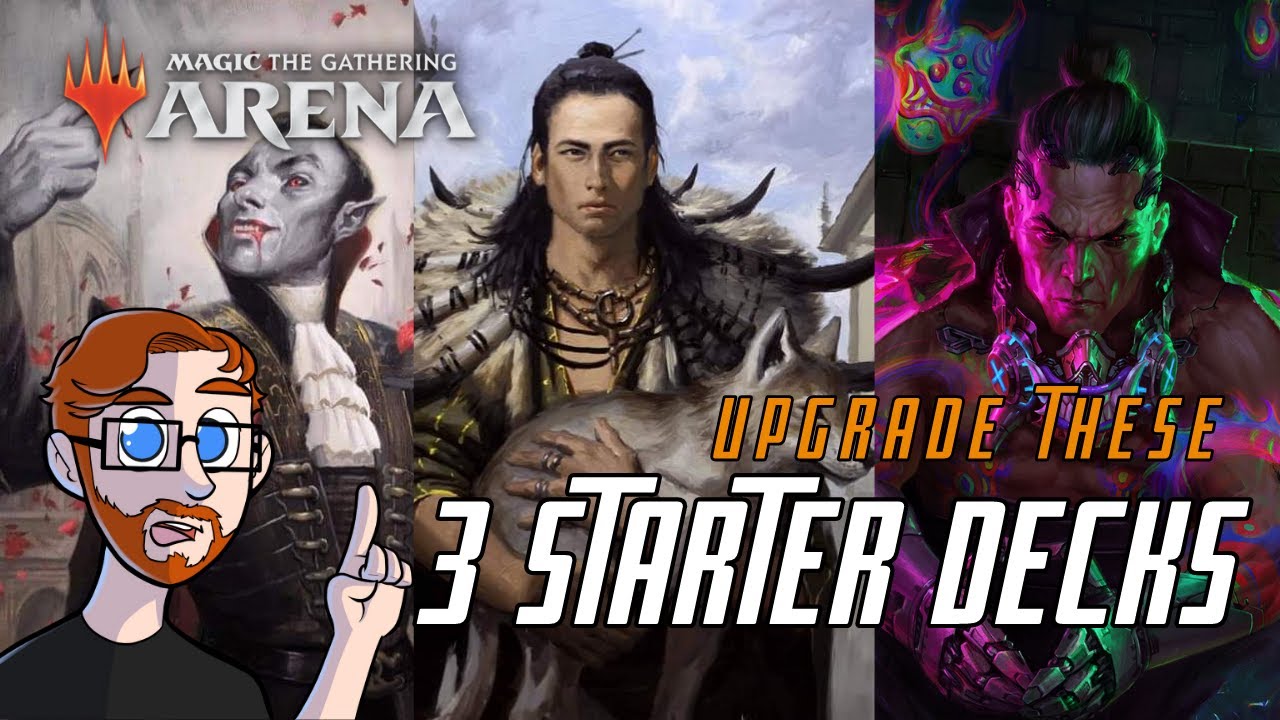 Upgrade These Three Decks Mtg Arena Starter Deck Upgrades YouTube