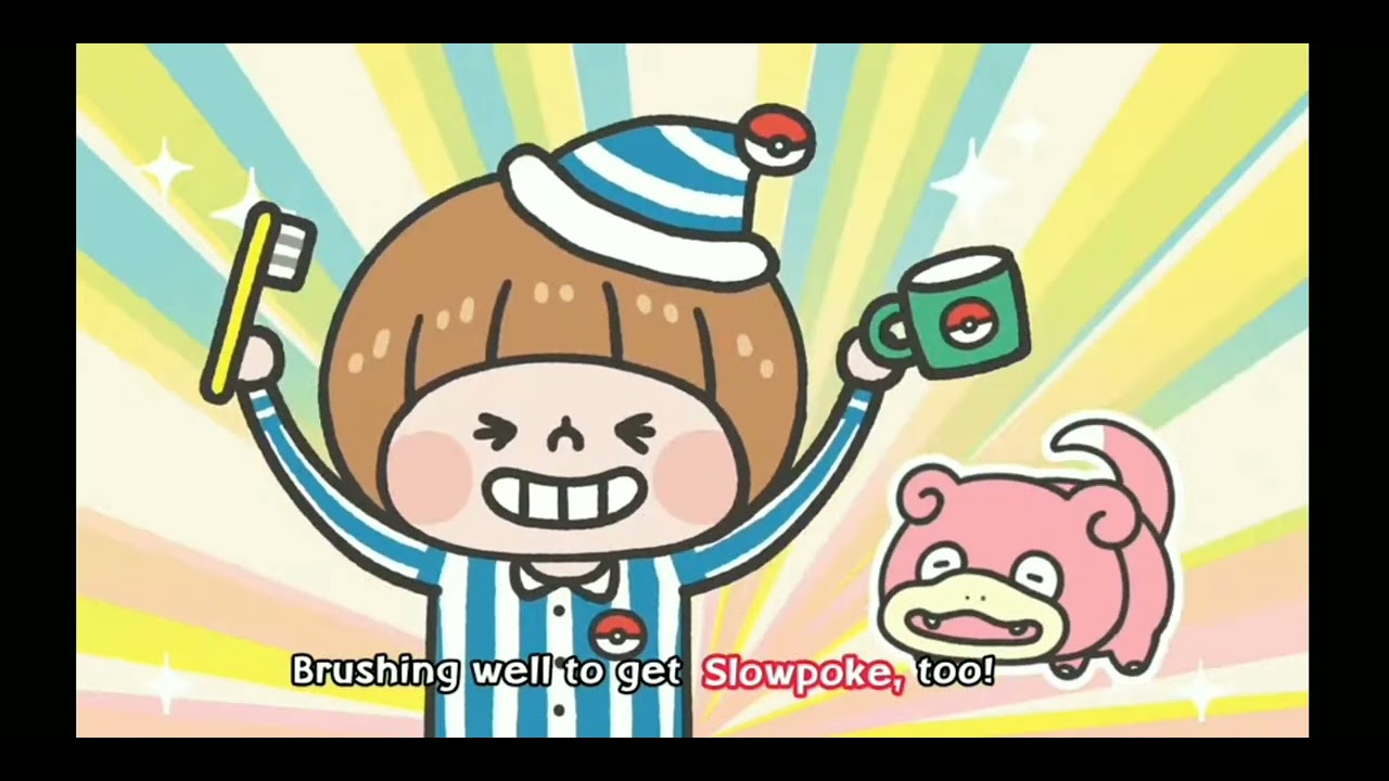 Pokemon Smile ! Brush your teeth song .