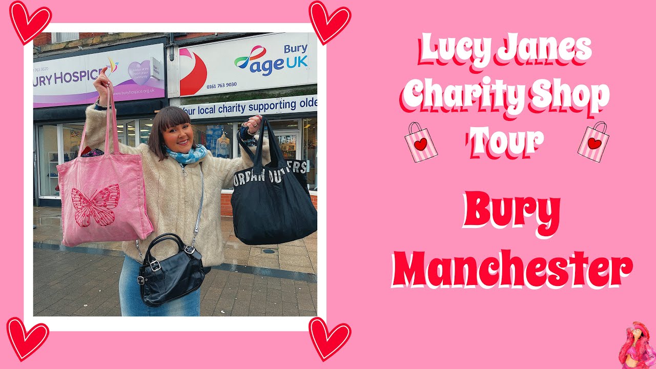THRIFT WITH ME // Charity Shop Tour: Bury, Manchester // LUCY JANE FASHION