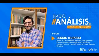 Sergio Morresi - Primera Edición de Radioanalisis 23-05-2024