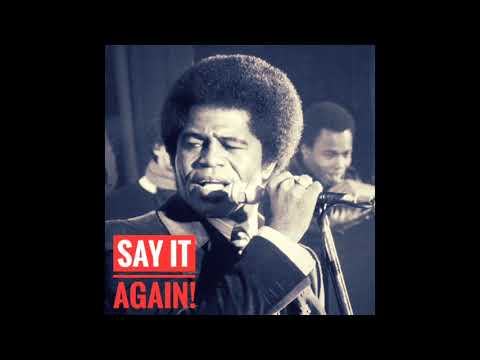 SAY IT AGAIN