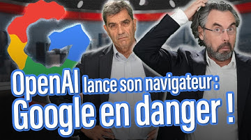 OpenAI lance son navigateur : Google en danger !
