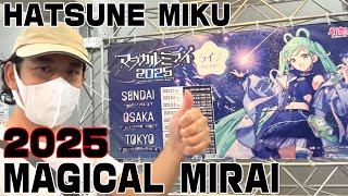 MAGICAL MIRAI 2025(August 3)Sendai Osaka