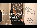 DIY RENTAL FRIENDLY HEXAGON TILE WALL | BATHROOM MAKEOVER | INTERIOR BREAK