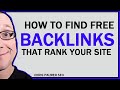 How to Find FREE Backlinks For Your Website 2021