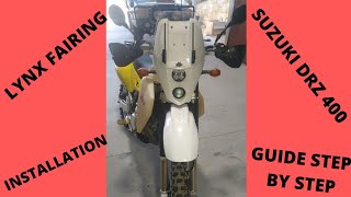 How To:- Lynx Fairing & Headlight Installation Guide. Suzuki DRZ400E Upgrade Step By Step