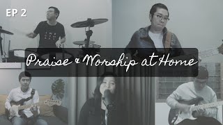 PRAISE & WORSHIP AT HOME - 2