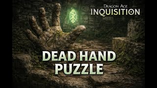 DAI – Dead Hand Puzzle Solution | Exalted Plains