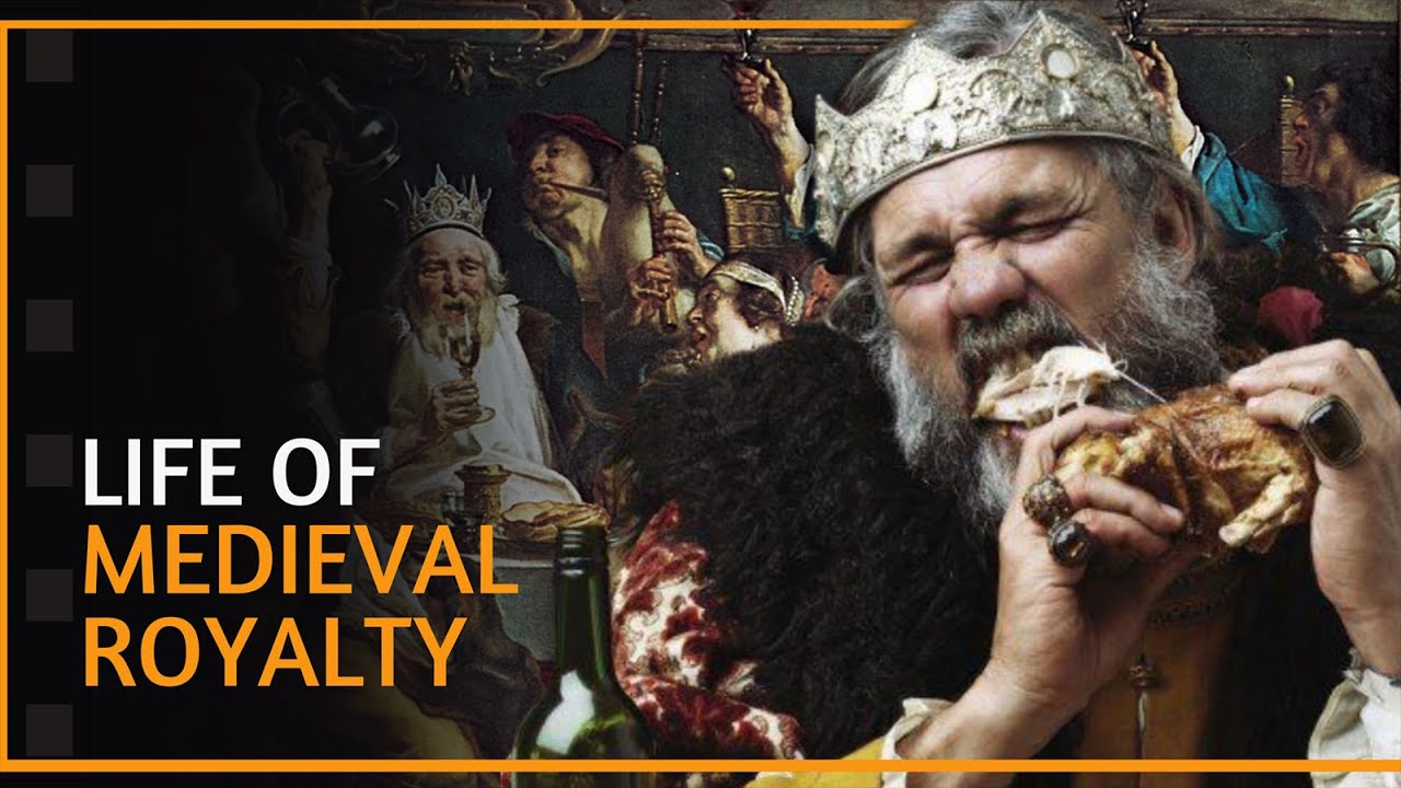 What Life was REALLY Like for Medieval Royalty