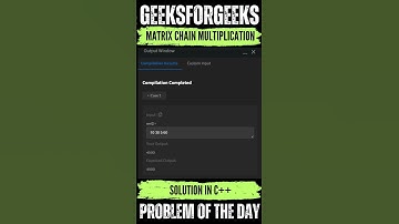 Matrix Chain Multiplication | GeeksForGeeks POTD💚🖤 | Solution👆🏻🔗 #coding #gfg #potd #shorts
