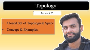 Closed Sets of a Topological Space X.