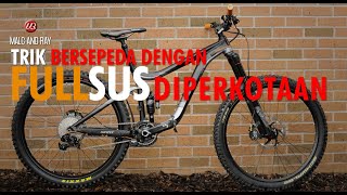 Gowes - Trik bersepeda dengan sepeda Fulsus di Perkotaan (103)