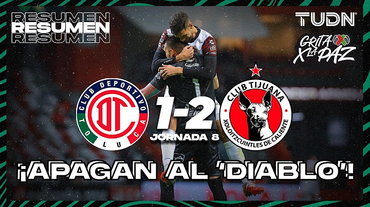 Highlights and goals | Toluca 1-2 Tijuana | Grita México C22 - J8 | TUDN