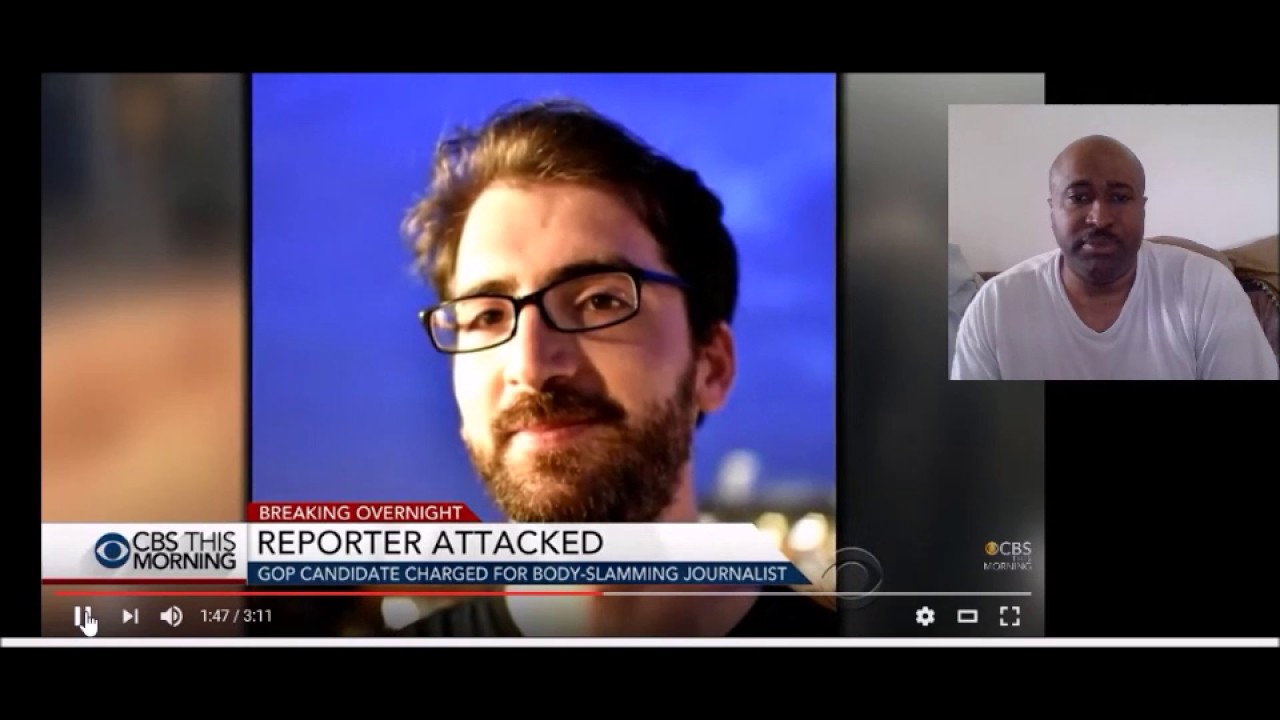 Greg Gianforte Body Slams Reporter - YouTube