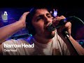 Narrow head  gearhead  audiotree live