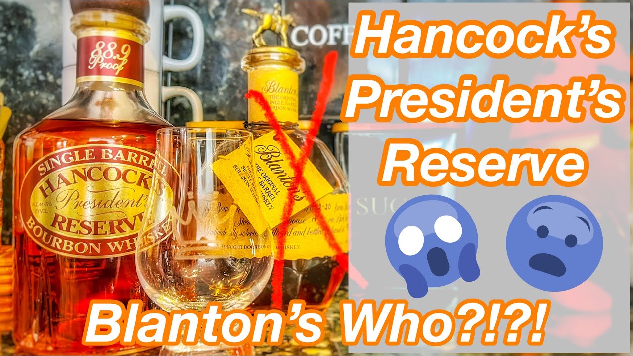 Hancock’s President’s Reserve Single Barrel *** Better Than Blanton’s?