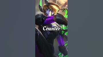 COUNTER HERO MLBB | MOBILE LEGEND