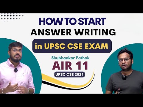 How to Start Answer Writing in UPSC CSE Exam 🔥🔥🔥 by Shubhankar Pathak ( AIR - 11 , UPSC 2021)