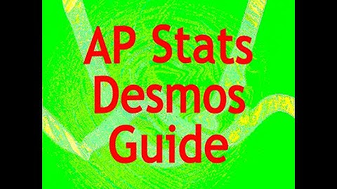 AP Stats Desmos Guide - Introduction