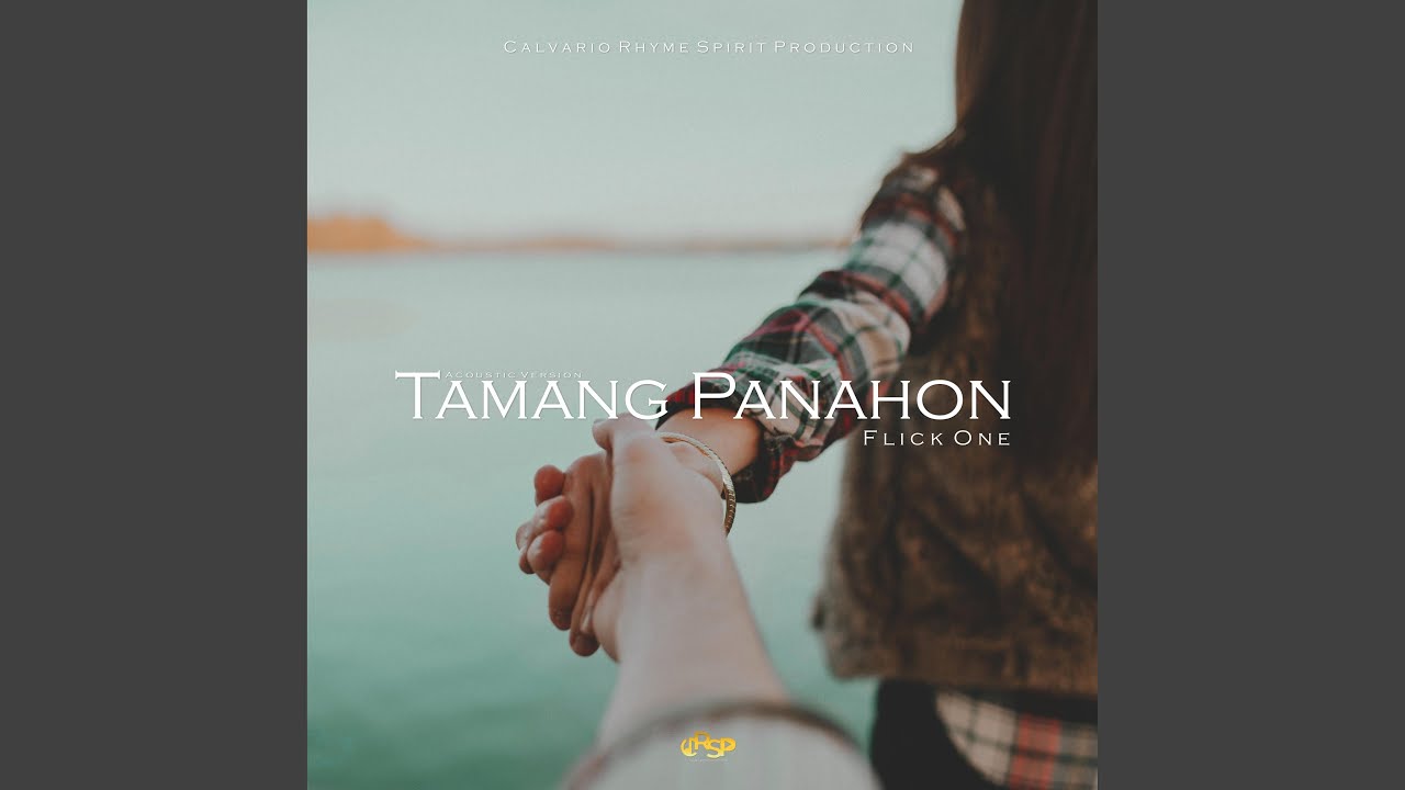 Tamang Panahon (Acoustic Version)