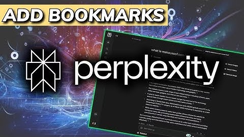 How to Add Bookmarks in Perplexity Ai 2025?