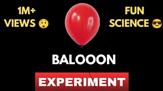 Balloon Science Tricks And Experiment | Easy Science Experiment You Can Do at home | 