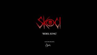 Skoci - rebel song (Official music video)