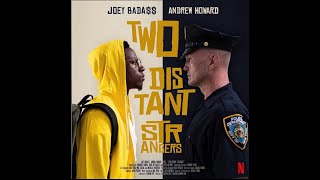 Joey Bada$$ – Two Distant Strangers