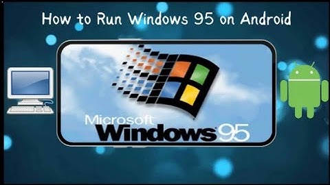 How to Run Windows 95 on Android | Limbo PC Emulator