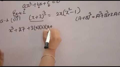 Check whether the following are quadratic equations: (x+2)³=2x(x²-1)