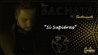 Gustavo Ferraz - SI SUPIERAS