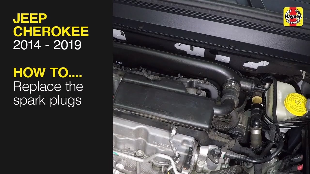 How To Replace The Spark Plugs On The Jeep Cherokee 2014 To 2019