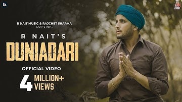 Duniadari - R Nait | Official Video | Punjabi Song 2022