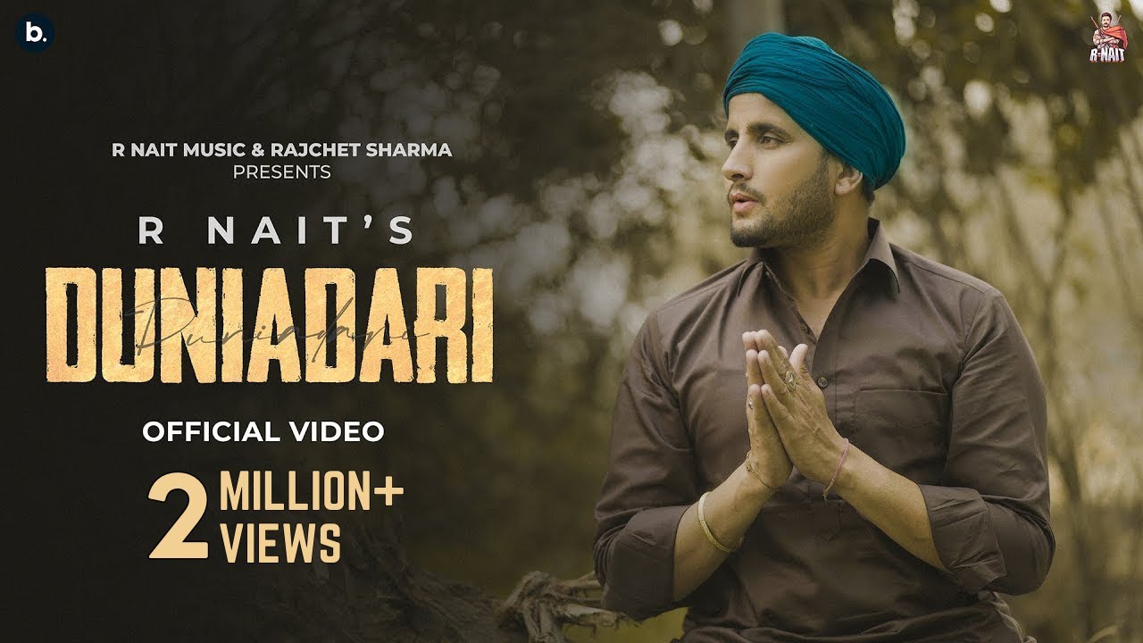 ⁣Duniadari - R Nait | Official Video | Punjabi Song 2022