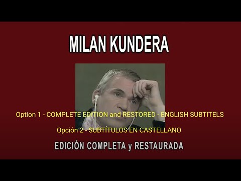 MILAN KUNDERA A FONDO/\
